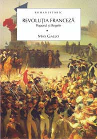 Revoluția franceză. Poporul și regele Vol.1