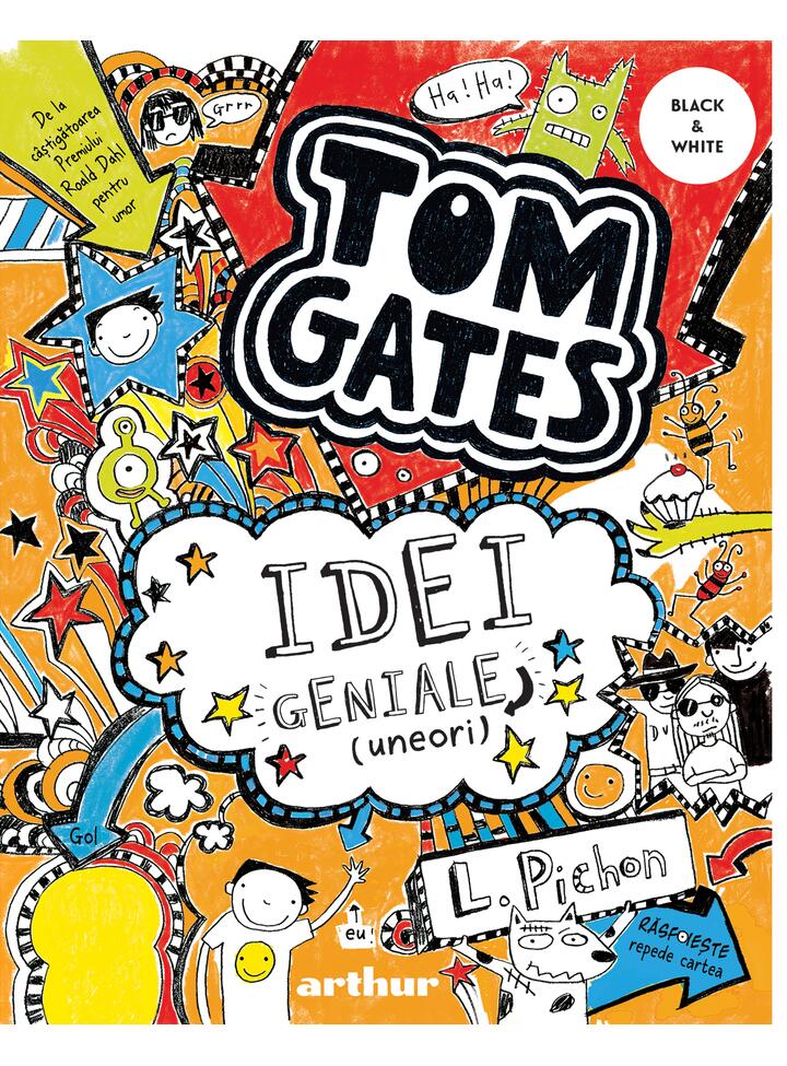 Tom Gates. Idei geniale (uneori) (Tom Gates, vol. 4)