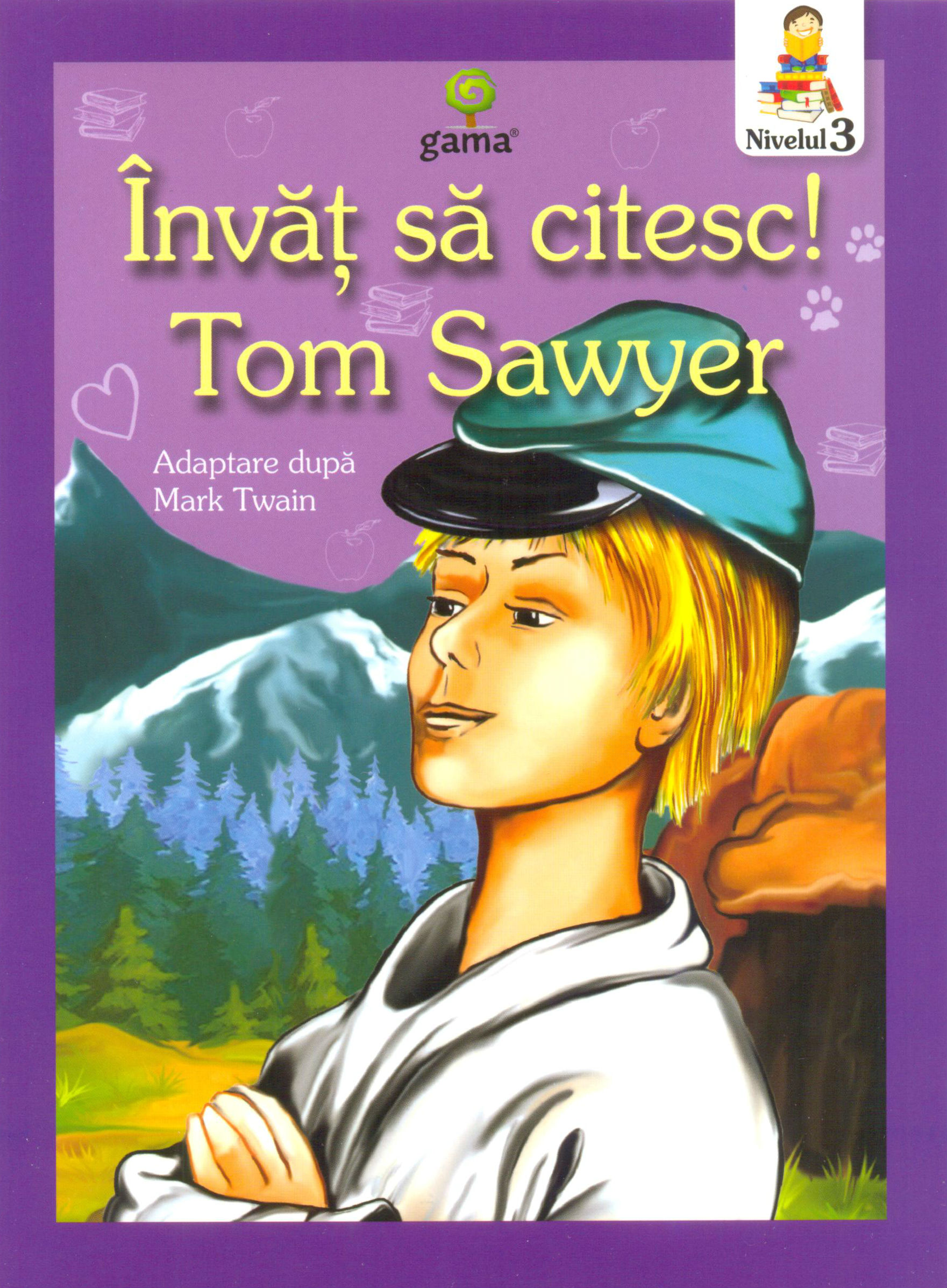 Invat sa citesc! Aventurile lui Tom Sawyer