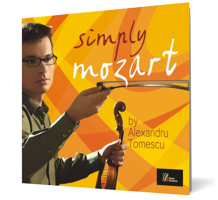 Simply Mozart by Alexandru Tomescu (2 CD)