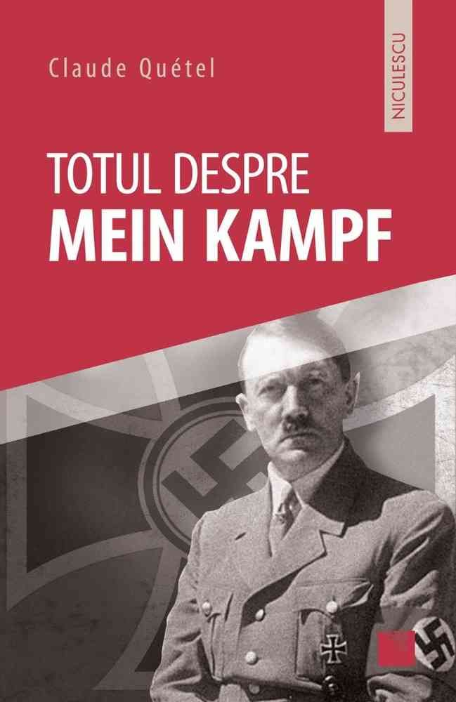 Totul despre Mein Kampf