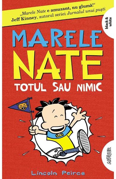 Marele Nate (vol. 4). Totul sau nimic