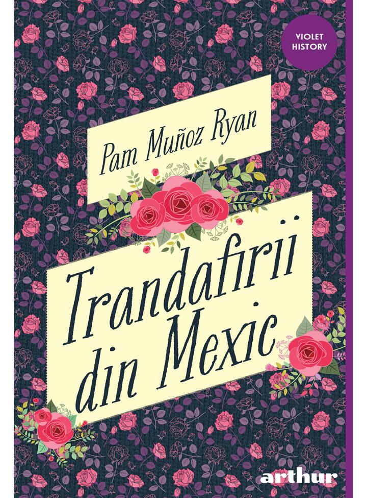 Trandafirii din Mexic