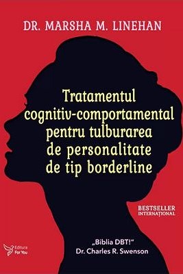 Tratamentul cognitiv-comportamental pentru tulburarea de personalitate de tip borderline