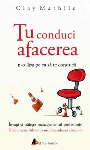 Tu Conduci Afacerea