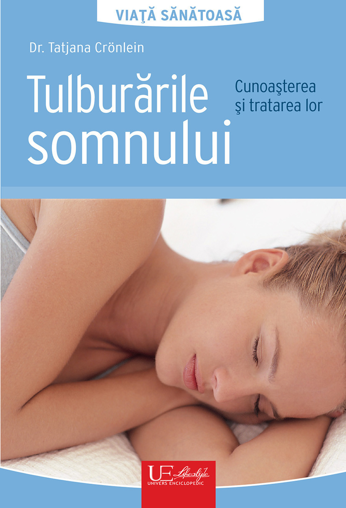 Tulburarile somnului. Cunoasterea si tratarea lor