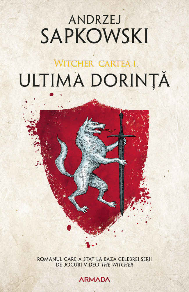 Ultima dorinta (seria Witcher, partea I)