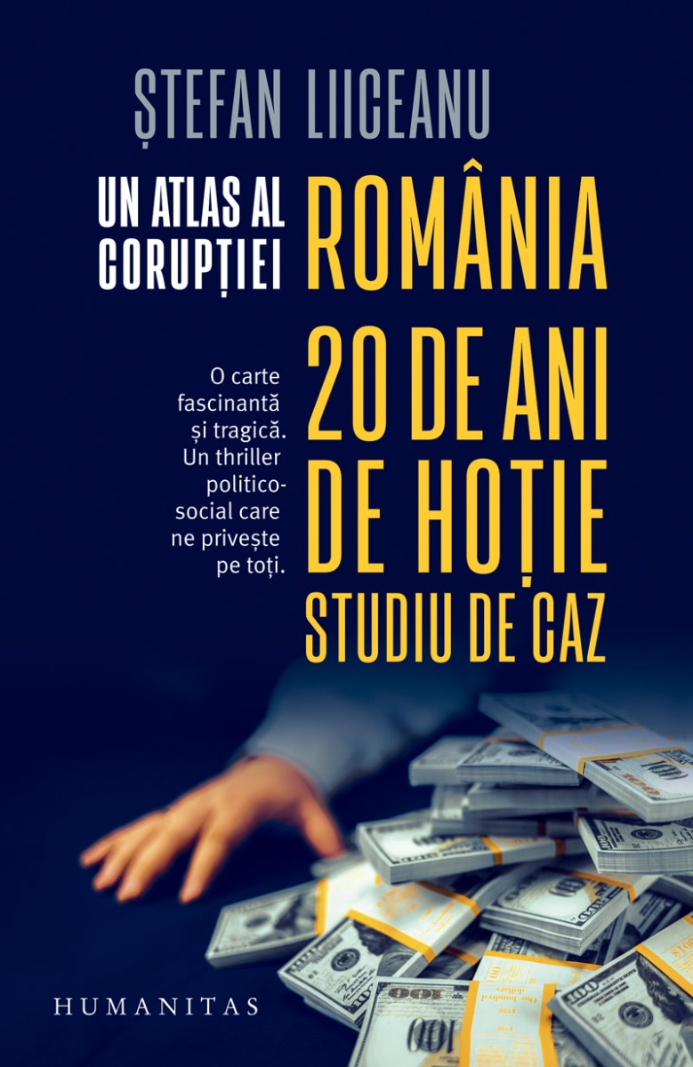 Un atlas al coruptiei. Romania - 20 de ani de hotie, studiu de caz