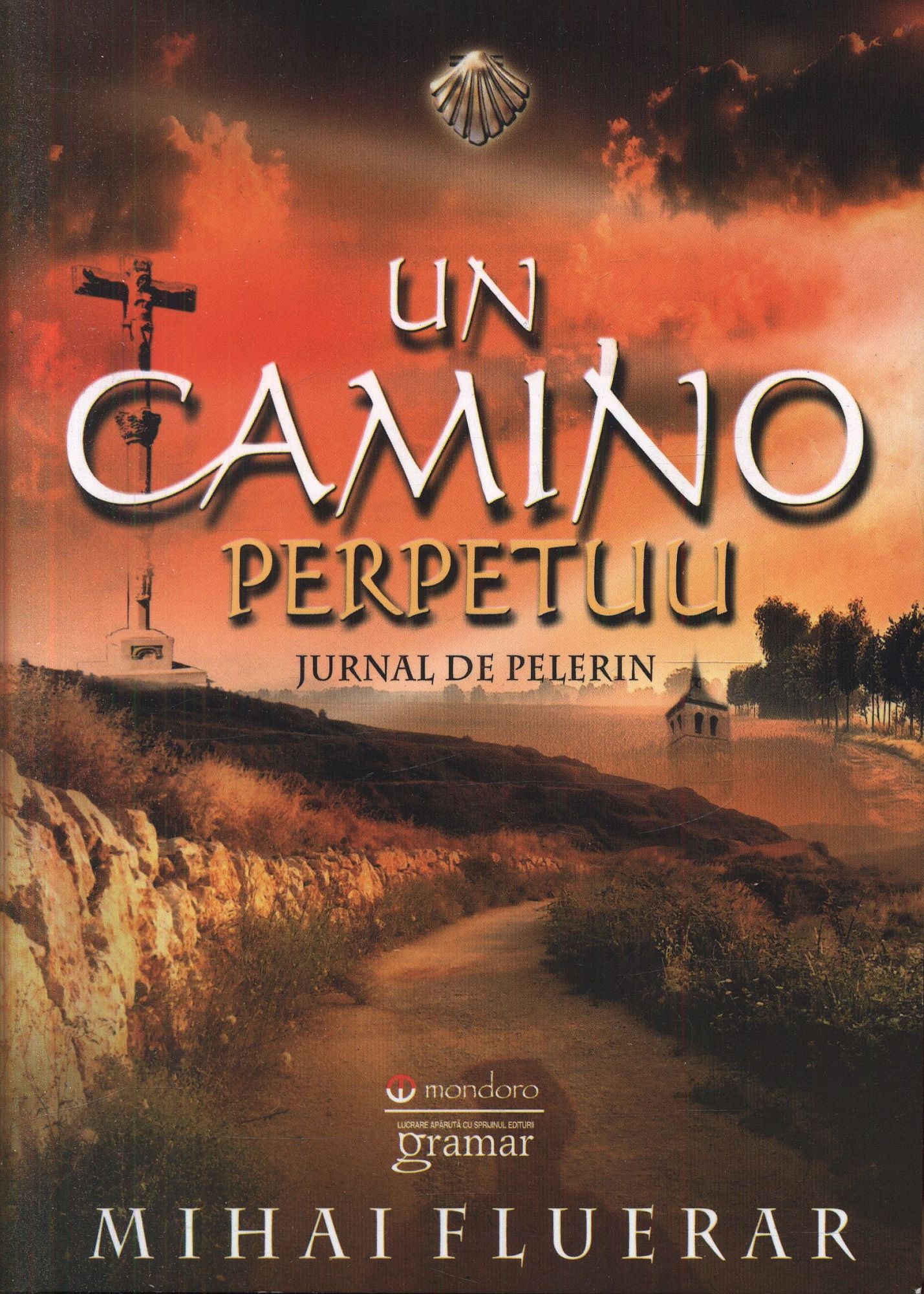 Un Camino perpetuu. Jurnal de pelerin