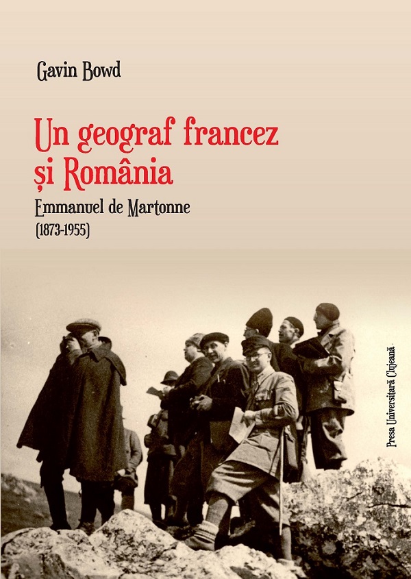 Un geograf francez si Romania. Emmanuel de Martonne (1873-1955)