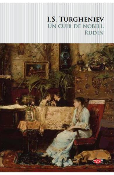 Un cuib de nobili. Rudin