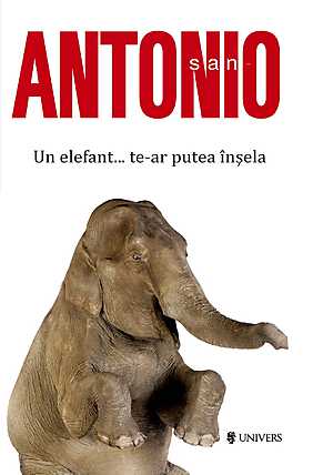 Un elefant... te-ar putea insela