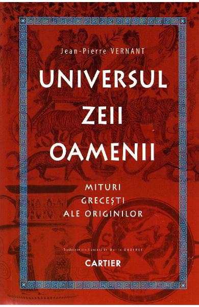 Universul, zeii, oamenii