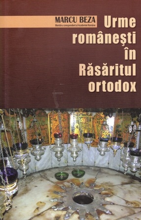 Urme românești în Răsăritul Ortodox