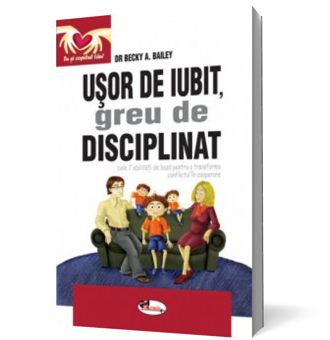 Uşor de iubit, greu de disciplinat