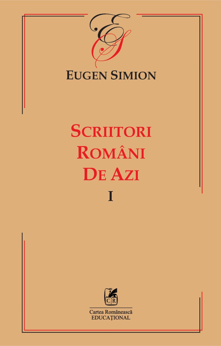 Scriitori romani de azi (vol. I)