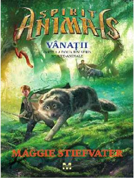 Vanatii (seria Spirit Animals, partea a doua)