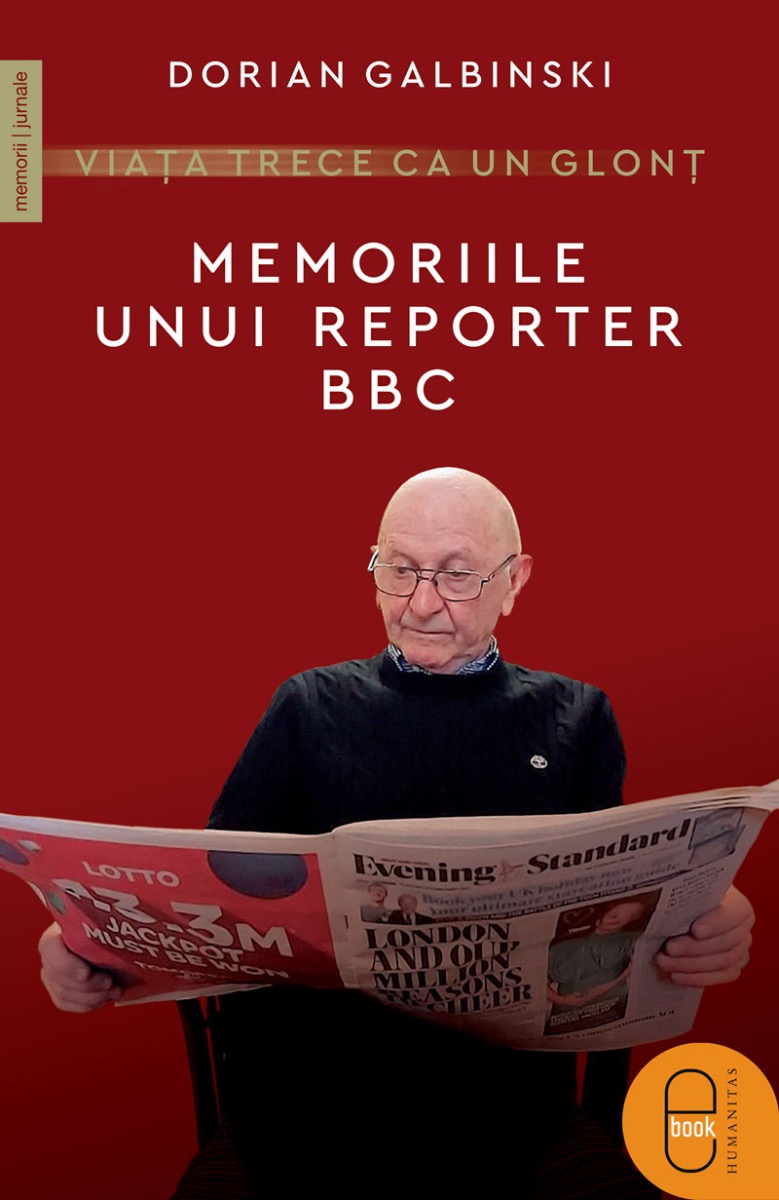 Viața trece ca un glonț. Memoriile unui reporter BBC (epub)