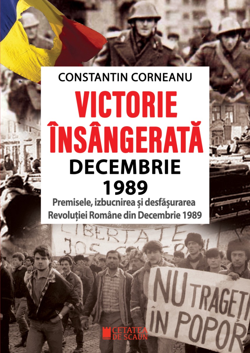 Victorie însângerată. Decembrie 1989