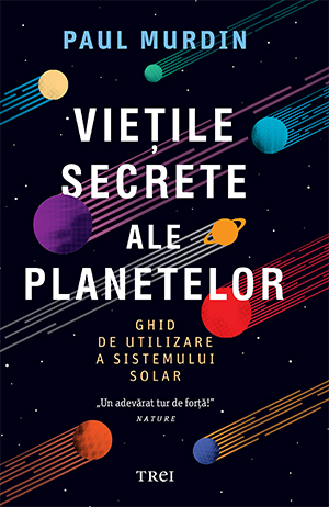 Viețile secrete ale planetelor