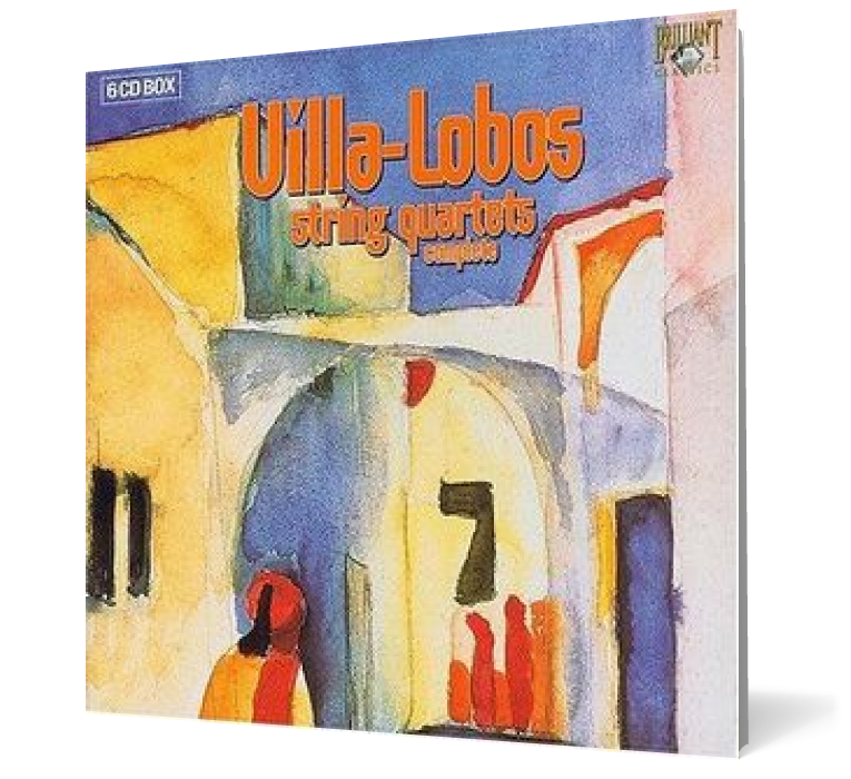 Villa-Lobos - String Quartets Complete (6 CD)