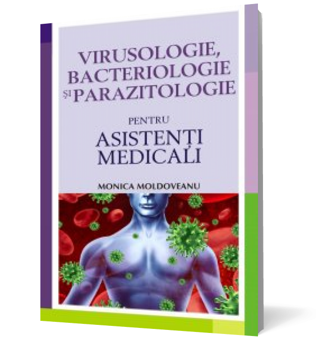 Virusologie, bacteriologie şi parazitologie pentru asistenţi medicali