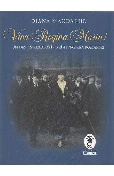 Viva Regina Maria!