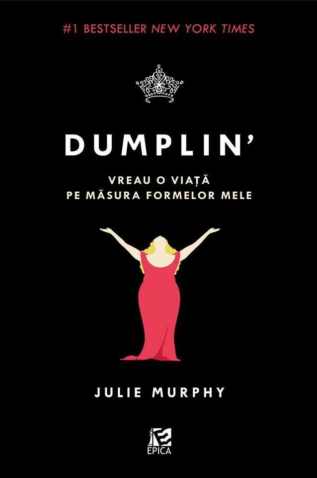 Dumplin\'. Vreau o viata pe masura formelor mele