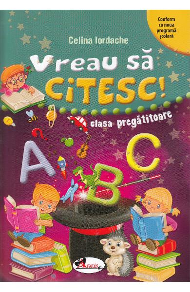 Vreau sa citesc! Clasa pregatitoare