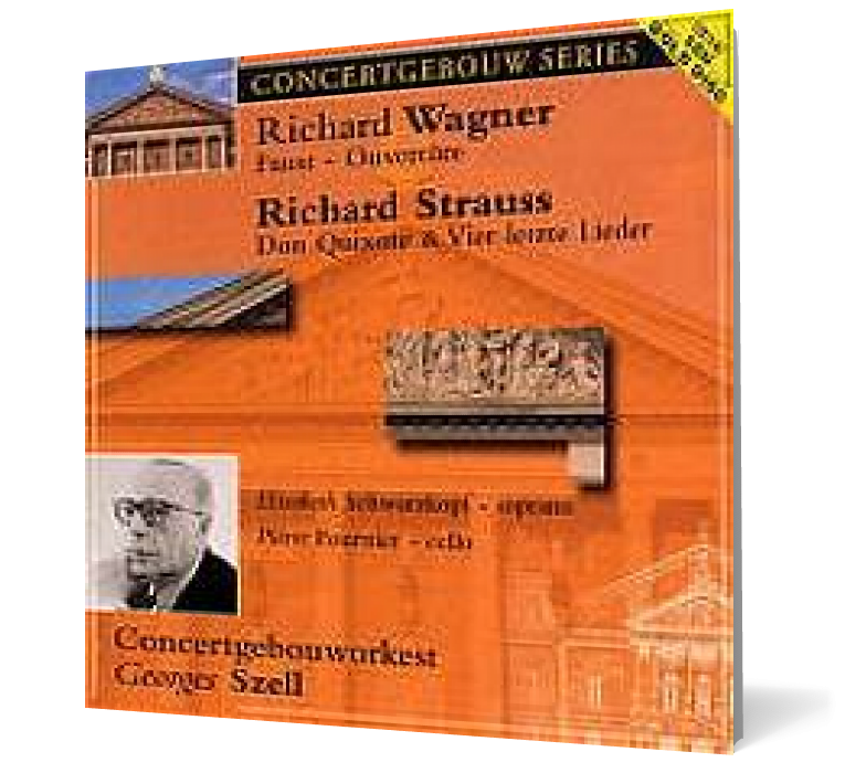 Wagner: Faust - Ouvertüre; Richard Strauss: Don Quixote; Vier letzte Lieder