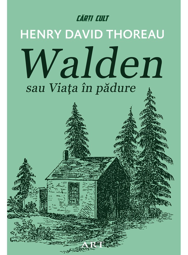 Walden sau Viața în pădure