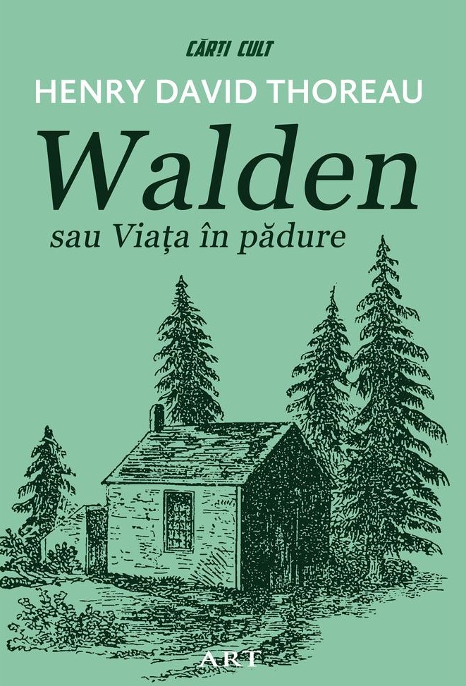 Walden sau Viața în pădure