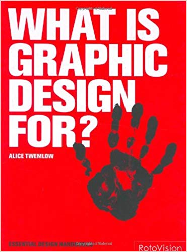 What Is Graphic Design For?