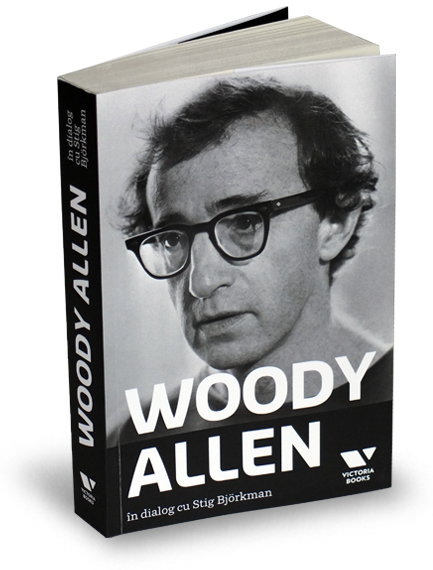 Woody Allen în dialog cu Stig Björkman