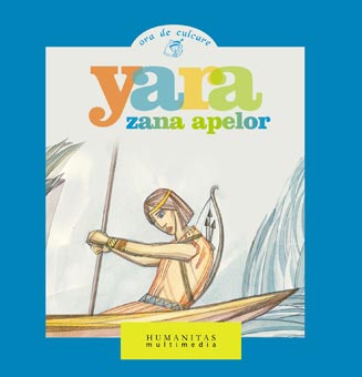 Yara, zana apelor (mp3)