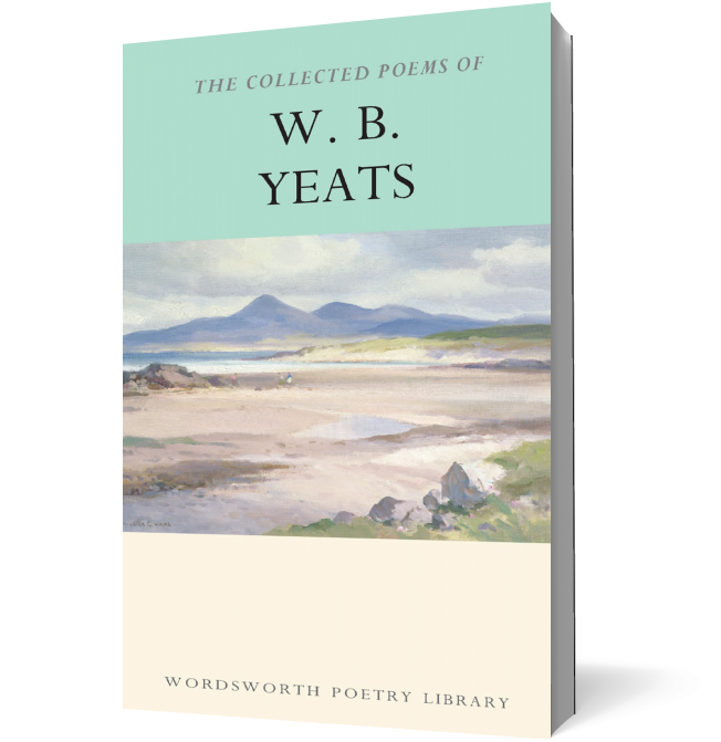 The Collected Poems of W.B. Yeats