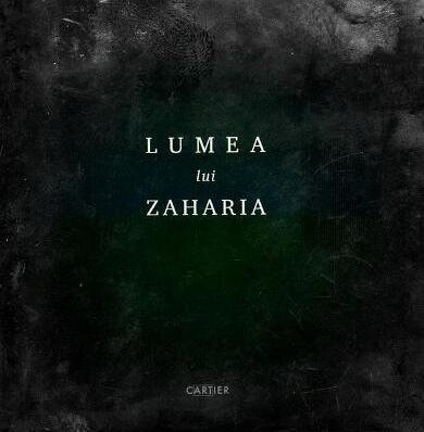 Lumea lui Zaharia