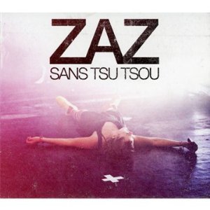 Zaz Sans Tsu Tsou Live Tour