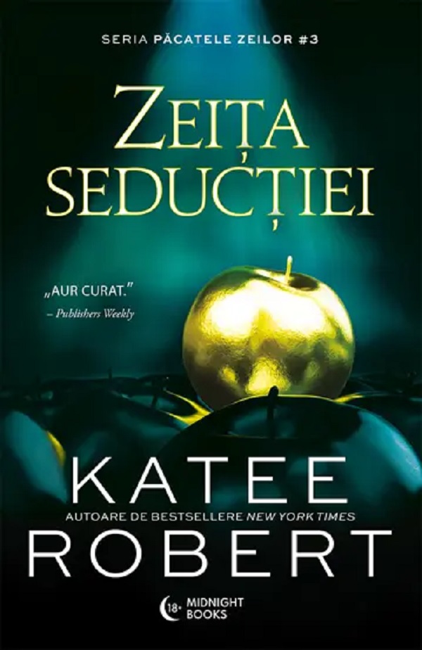 Zeita seductiei (seria Pacatele Zeilor, vol. III)