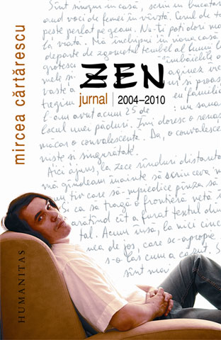 Zen. Jurnal 2004-2010