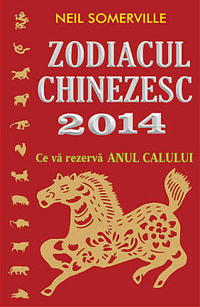 Zodiacul chinezesc 2014